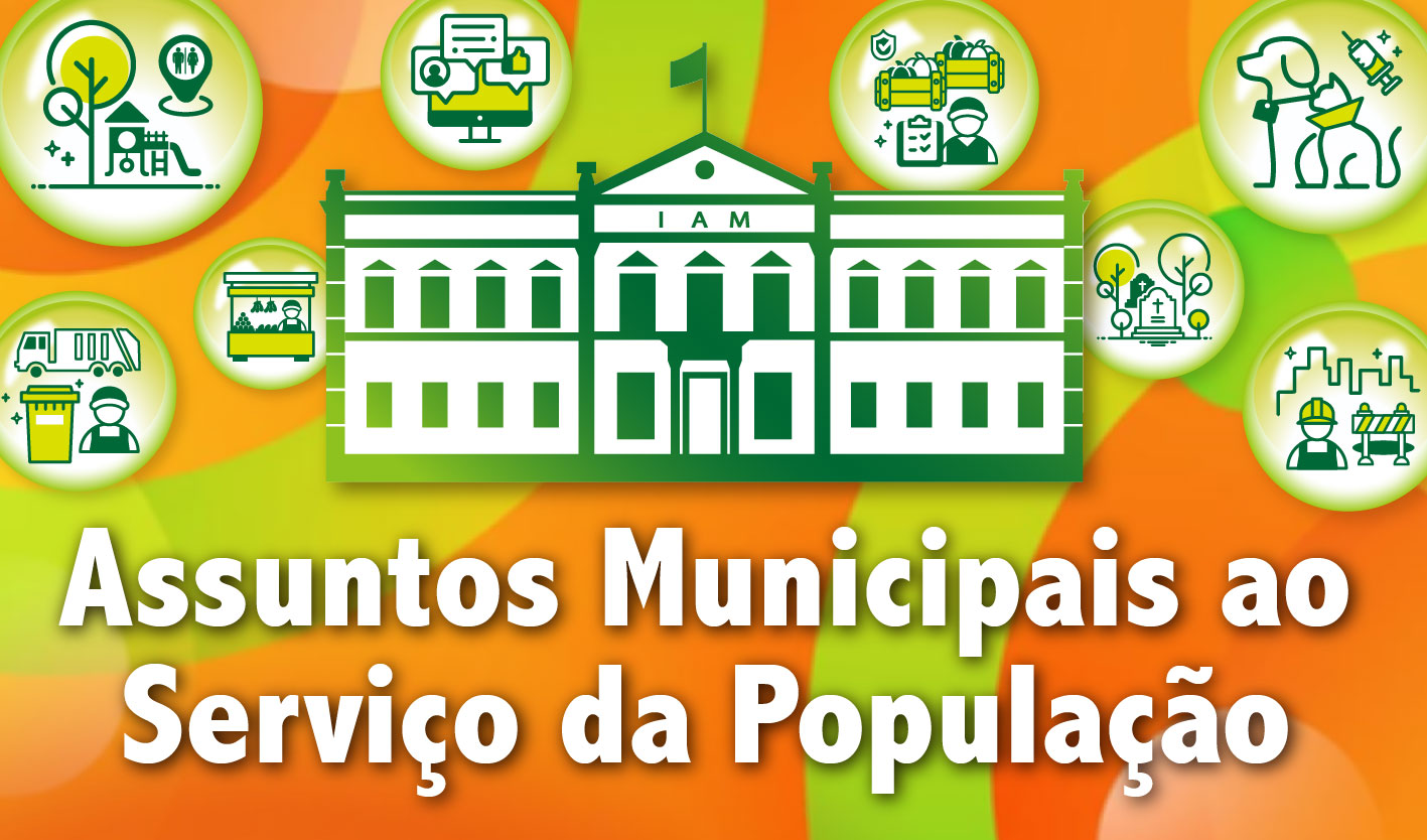 Assuntos municipais ao serviço da população